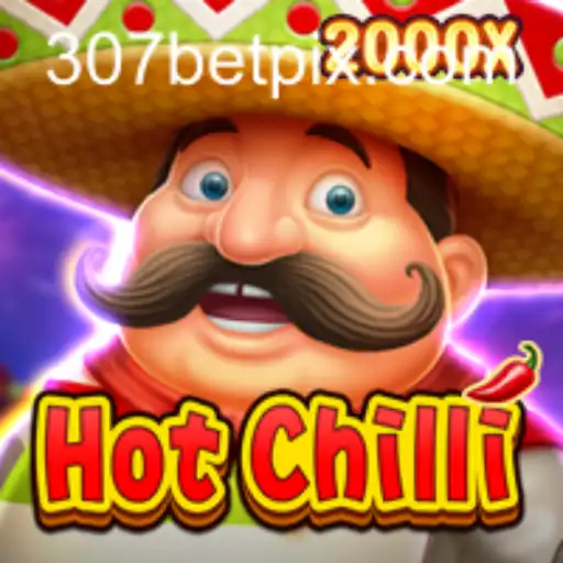HotChilli: A Spicy Adventure at 307bet.com