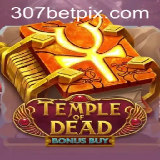 Discover the Thrills of TempleofDeadBonusBuy: Enter the Ancient Realm with 307bet.com